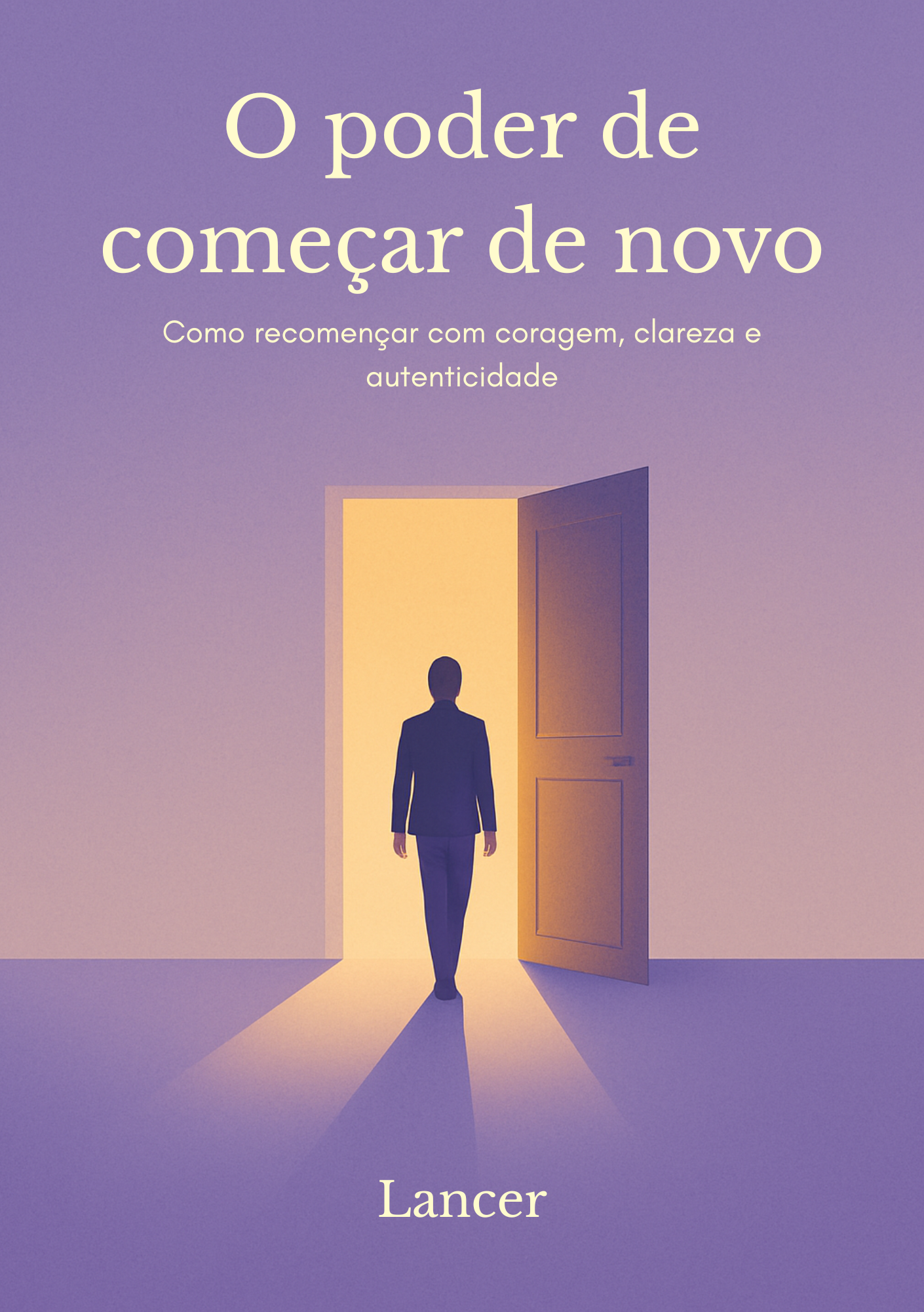 Capa do livro O Poder de Começar de Novo